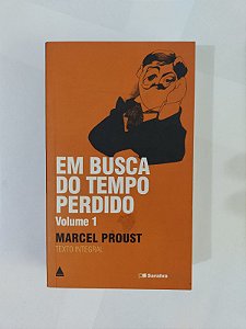 Em Busca do Tempo Perdido Vol. 1 - Marcel Proust (Edição de Bolso)