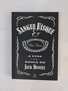 Sangue e Uísque - Peter Krass