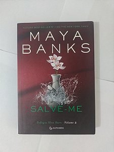 Salve-Me - Maya Banks