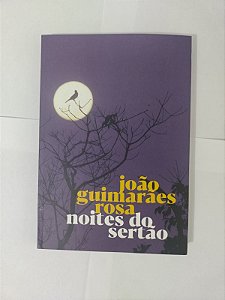 Noites do Sertão - João Guimarães Rosa