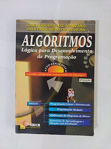 Algoritmos: Lógica para Desenvolvimento de Programação - José Augusto N. G. Manzano
