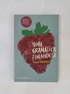 Nova Gramática Finlandesa - Diego Marani