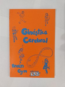 Ginástica Cerebral - Brain Gym