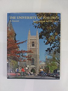 The University of Toronto - Ian Montagnes E Rudi Christl