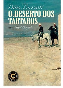 O Deserto dos Tártaros - Dino Buzzatti