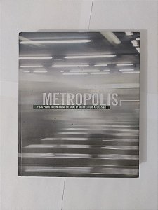 Metropolis - 5 São Paulo International Biennial od Architecture and Design