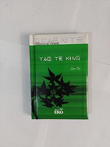 Tao Te King - Lao-Tse