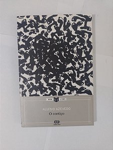 O Cortiço - Aluísio Azevedo (Bom Livro)