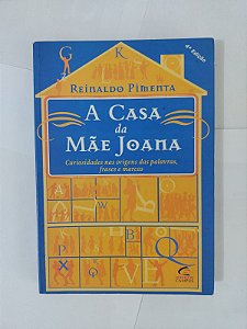 A Casa da Mãe Joana - Reinaldo Pimenta