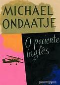 O Paciente Inglês - Michael Ondaatje - Cia de bolso