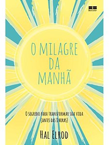O milagre da manhã - Hal Elrod (marcas)