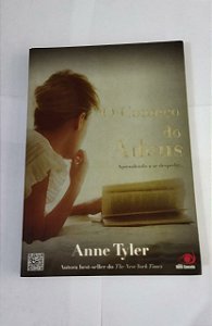 O Começo do Adeus - Anne Tyler
