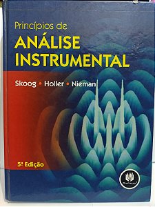 Princípios de Análise Instrumental - Douglas A. Skoog, Holler e Nieman