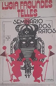 Seminário dos Ratos - Lygia Fagundes Telles