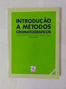 Introdução a Métodos Cromatográficos - Carol H. Collins, Gilberto l. Braga e Pieri S. Bonato