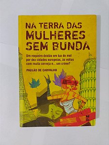 Na Terra das Mulheres sem Bunda - Paulão de Carvalho