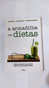 A Armadilha das Dietas - Jason Lillis, Ph.D. e outros