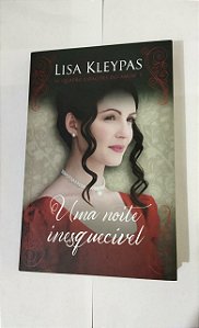 Uma noite Inesquecível - Lisa Kleypas