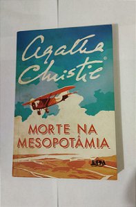 A Morte na Mesopotânea - Agatha Christie