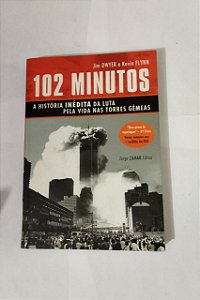 102 Minutos - Jim Dwyer e Kevin Flynn (marcas)