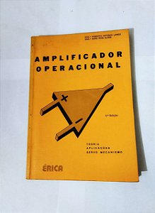 Amplificador Operacional - Eng. Roberto Antonio Lando e Eng. Serg Rios Alves