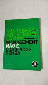 Management Não É o que Você Pensa - Mintzber