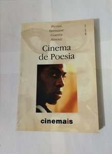 Cinema de Poesia - Pizzini Bressane Ainouz