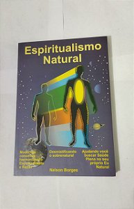 Espiritualismo Natural - Nelson Borges