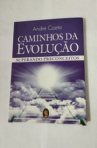 Caminhos da Evolução - André Cozta