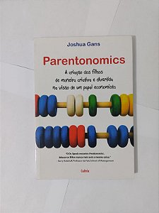 Parentonomics - Joshua Gans