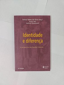 Identidade e Diferença - Tomaz Tadeu da Silva (Org.)