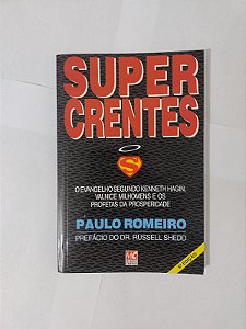 Super Crentes - Paulo Romeiro