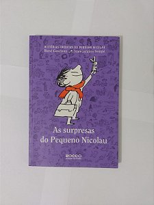 As Surpresas do Pequeno Nicolau - René Goscinny e Jean-Jacques Sempé