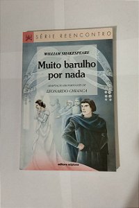 Muito Barulho por Nada - William Shakespeare
