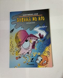 Guerra no Rio - Ganymédes José