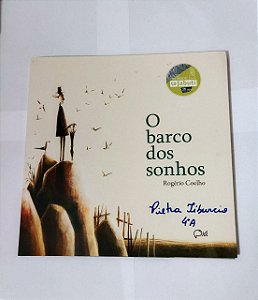 O Barco Dos Sonhos - Rogério Coelho