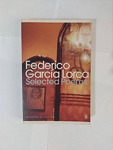 Federico García Lorca - Selected Poems