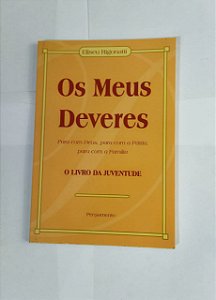 Os Meus Deveres - Eliseu Rigonatti