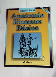 Anatomia Humana Básica - Dangelo e Fattini