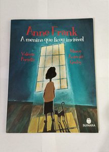 A Menina que ficou Invisível - Anne Frank