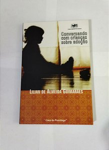 Conversando com Crianças sobre Doação - Lilian de Almeida Guimarães