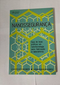 Nanossegurança - Leandro Antunes Berti
