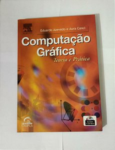 Computação Gráfica - Eduardo Azevedo e Aura Conci