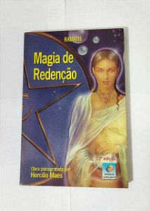 Magia de Redenção - Ramatís