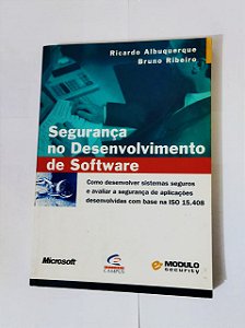 Segurança do Desenvolvimento de Software - Ricardo Albuquerque