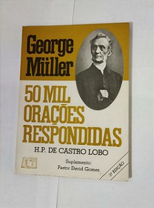 50 MIl Orações respondidas - George Muller