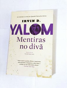 Mentiras no Divã - Irvin D. Yalom