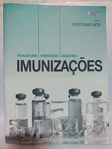 Imunizações - Vicente Amato Neto