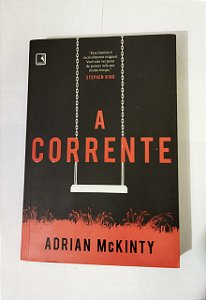A Corrente - Adrian McKinty