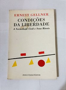Condições Da Liberdade - Ernest Gellner
